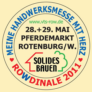 ROWdinale 2011 - Handwerkermesse in Rotenburg (W&uuml;mme) - VTS - Solides Bauen