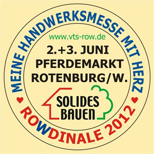 ROWdinale 2012 - Handwerkermesse in Rotenburg (Wümme) - VTS - Solides Bauen